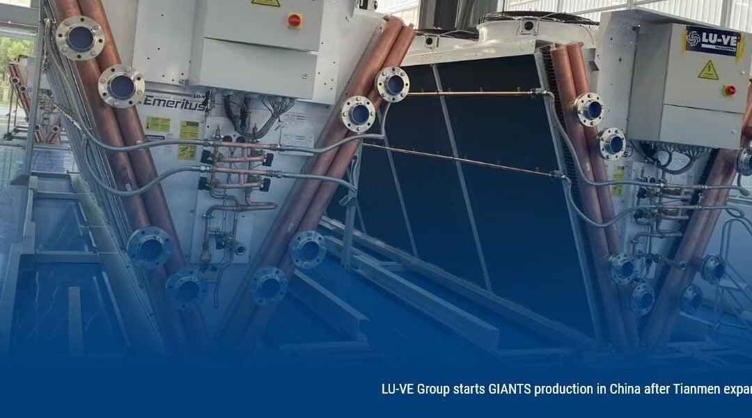 LUVE BEGINS PRODUCTION OF “GIANTS” PRODUCT RANGE IN CHINA FOLLOWING MAJOR PLANT EXPANSION IN TIANMEN